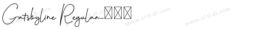 Gatsbyline Regular字体转换